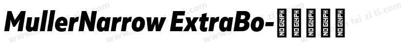 MullerNarrow ExtraBo字体转换